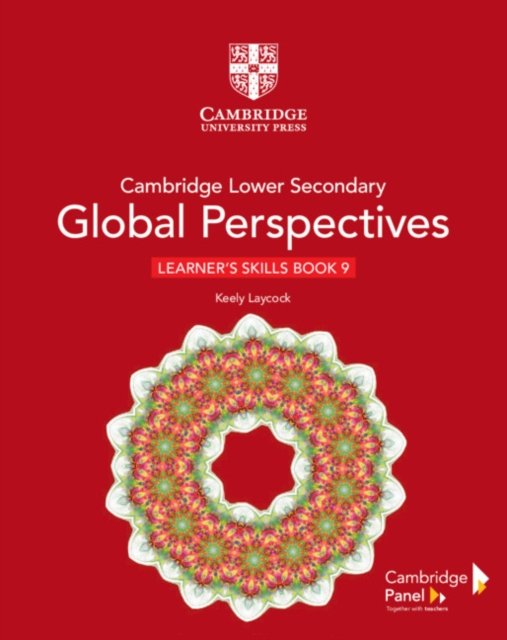 Cambridge Lower Secondary Global Perspectives Stage 9 Learner''s Skills Book