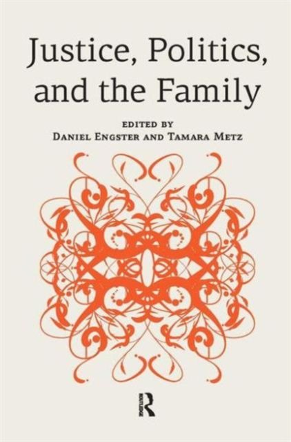 Justice, Politics, and the Family