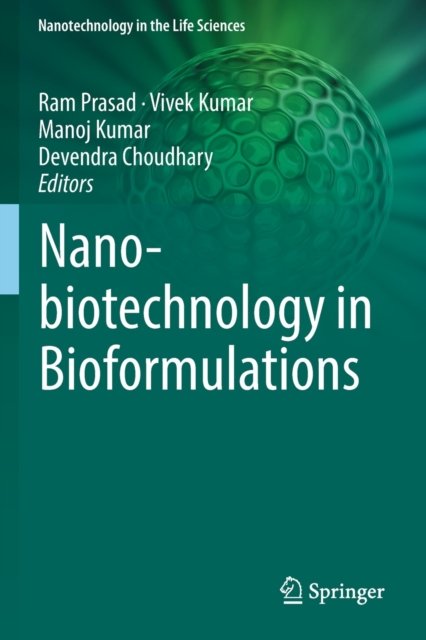Nanobiotechnology in Bioformulations