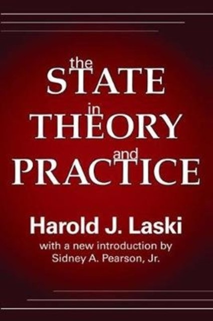 The State in Theory and Practice