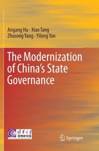 The Modernization of China''s State Governance