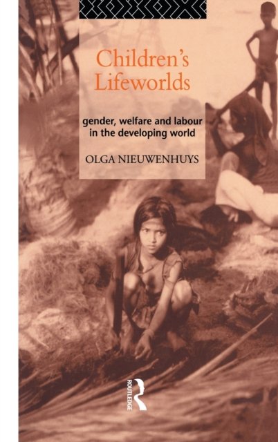Children''s Lifeworlds