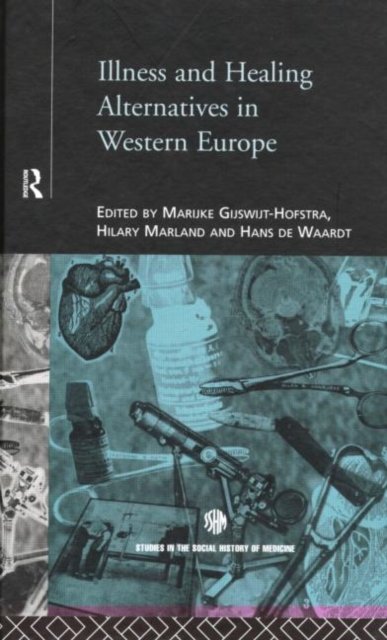 Illness & Healing Alternatives in Western Europe