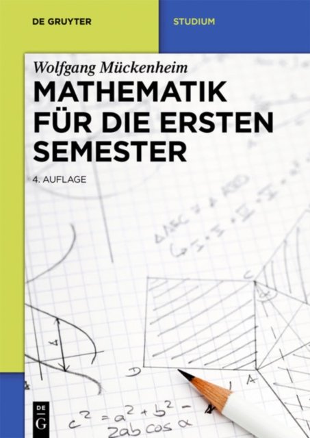 Mathematik fur die ersten Semester