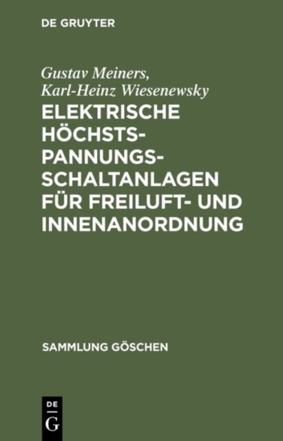 Elektrische Hochstspannungs-Schaltanlagen Fur Freiluft- Und Innenanordnung