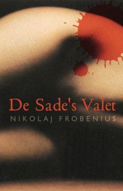 De Sade's Valet