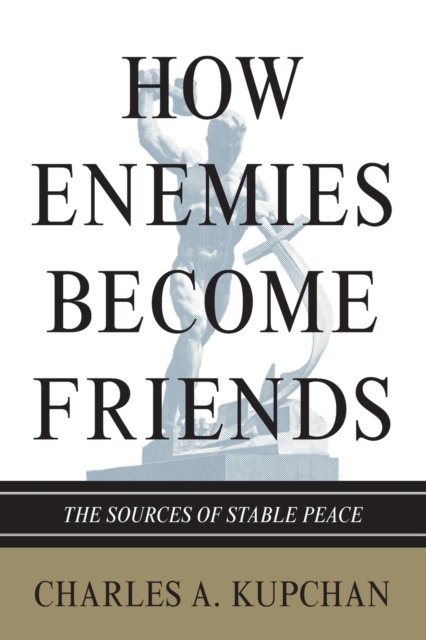 How Enemies Become Friends