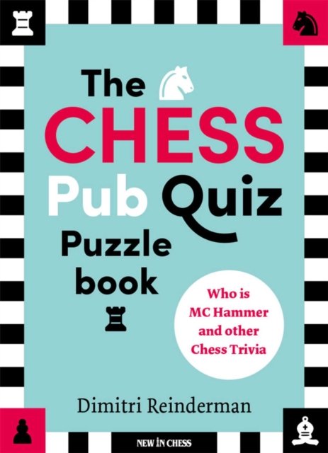 Chess Pub Quiz Puzzle Book