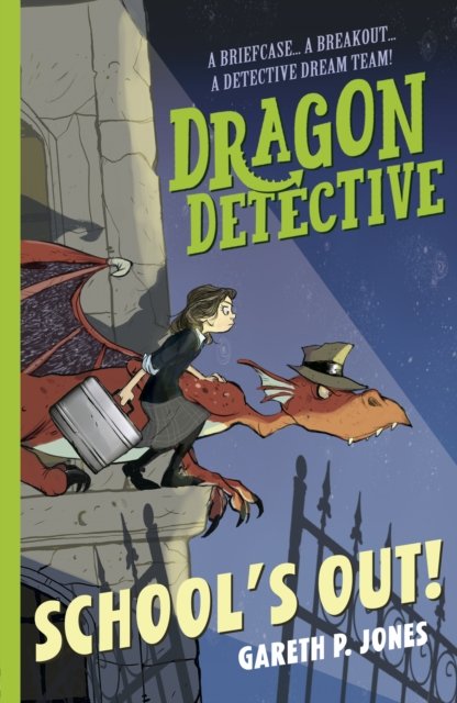 Dragon Detective: School''s Out!
