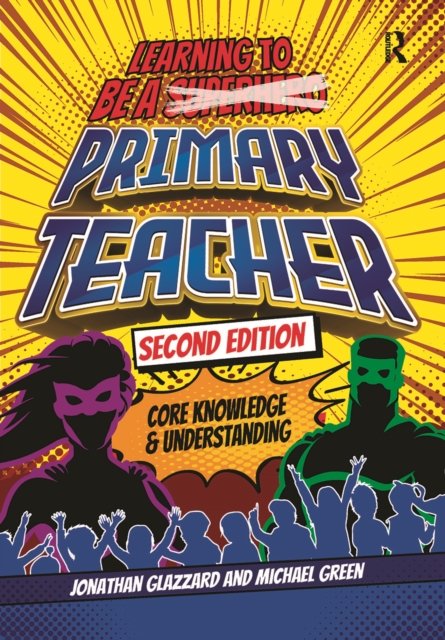 Learning to be a Primary Teacher