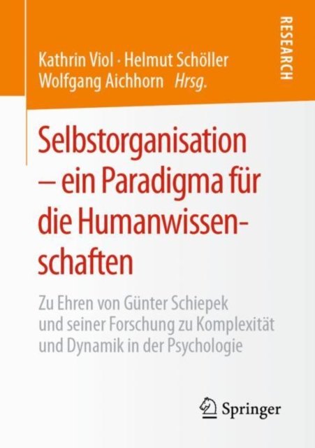 Selbstorganisation – ein Paradigma fur die Humanwissenschaften