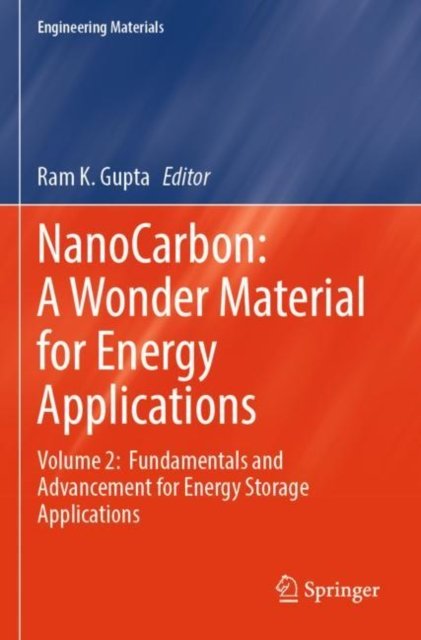 NanoCarbon: A Wonder Material for Energy Applications