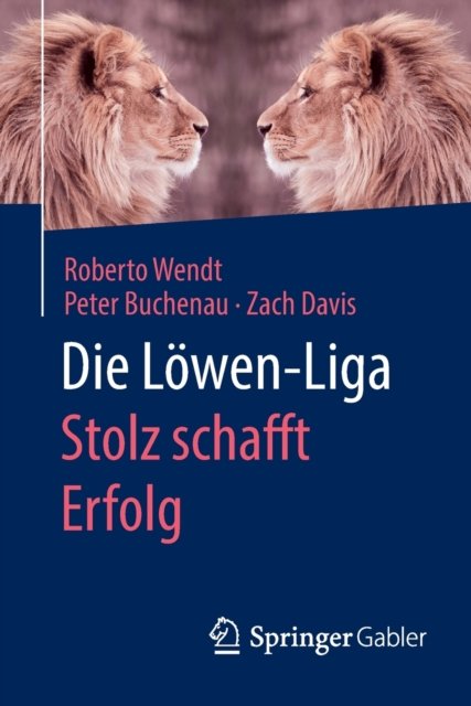 Die Lowen-Liga: Stolz schafft Erfolg