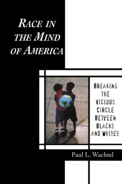 Race in the Mind of America