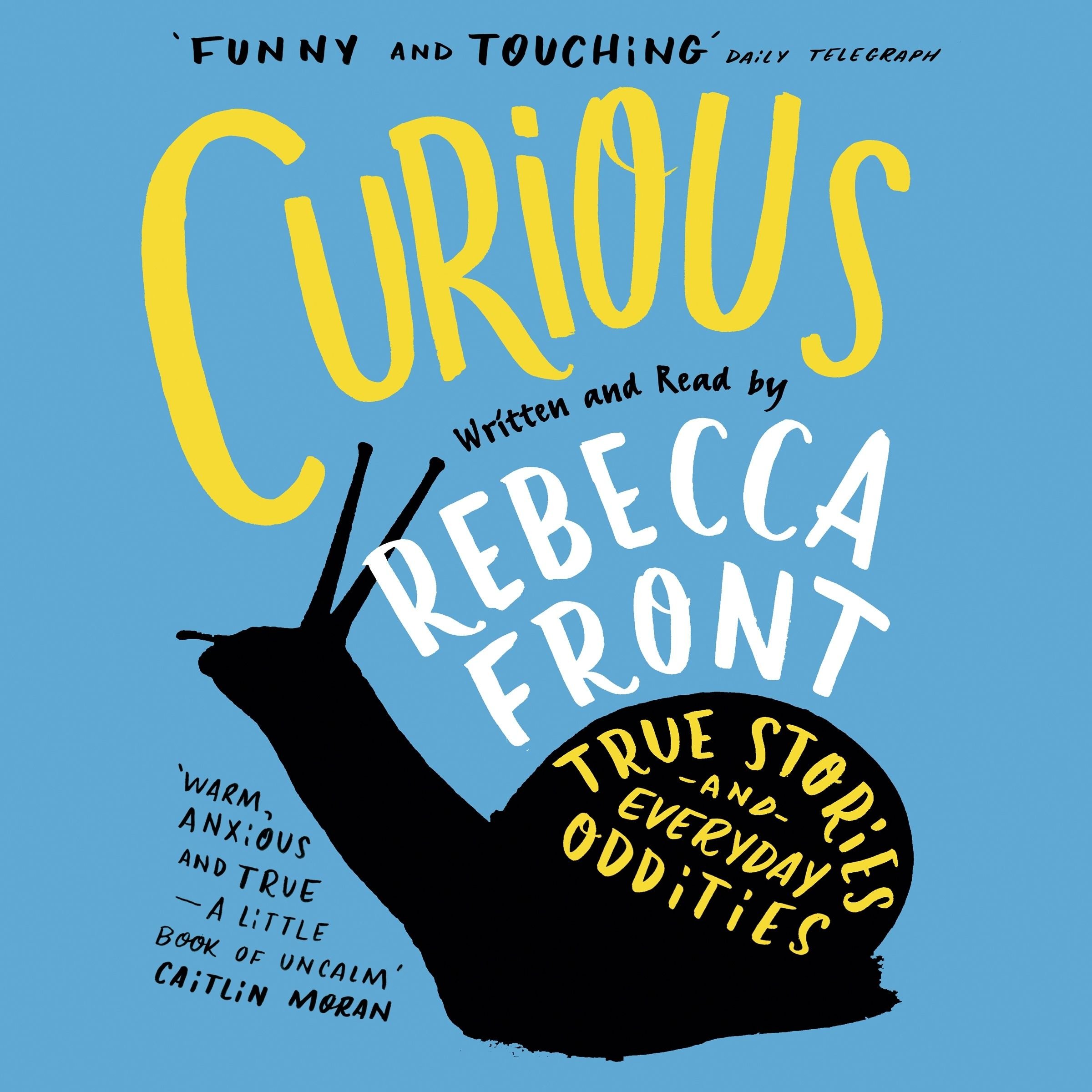 Curious