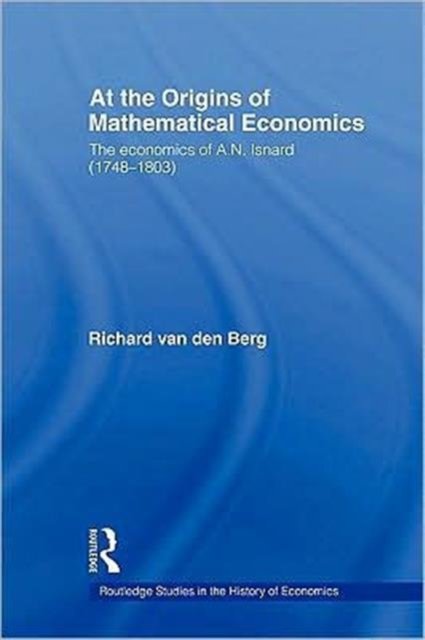 At the Origins of Mathematical Economics