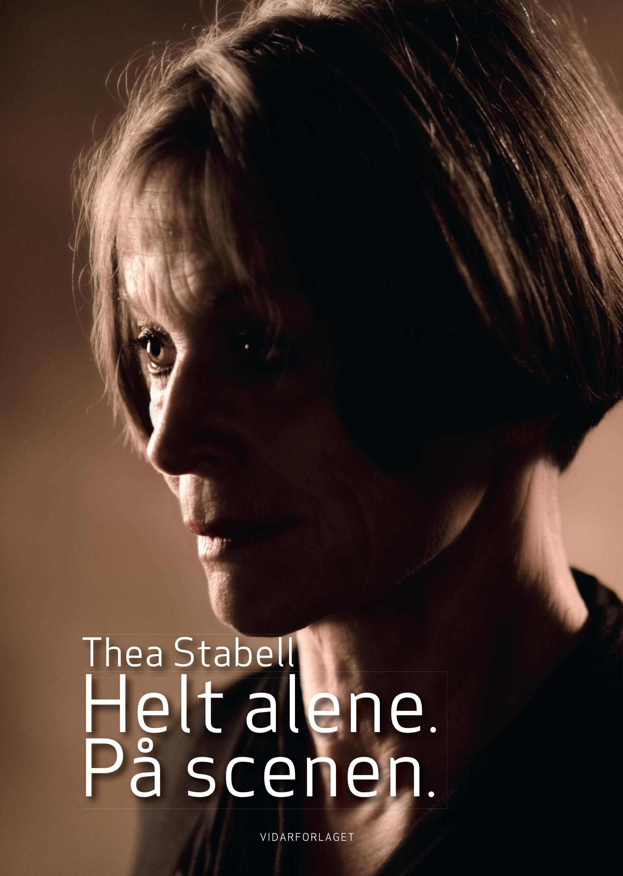 Helt alene - på scenen