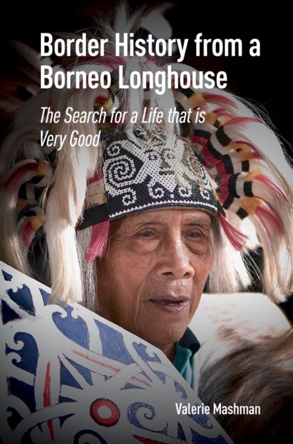 Border History from a Borneo Longhouse