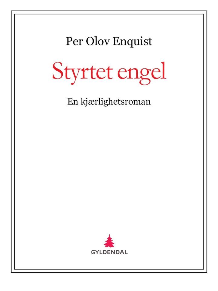 Styrtet engel - en kjærlighetsroman