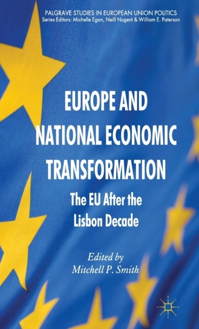 Europe and National Economic Transformation