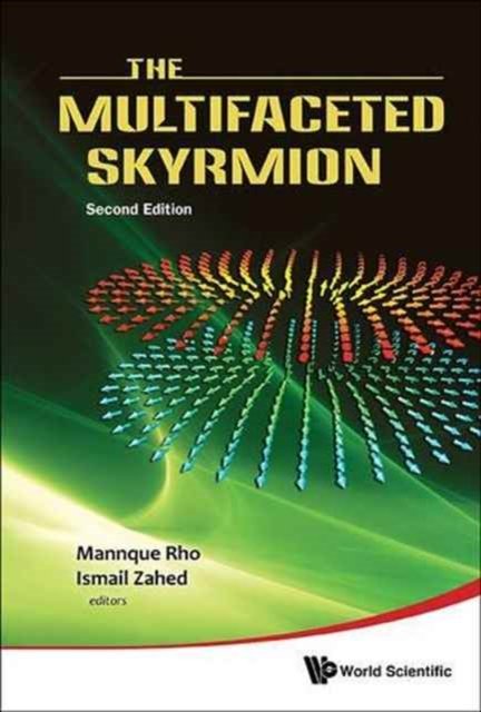 The Multifaceted Skyrmion