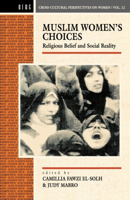 Muslim Women''s Choices