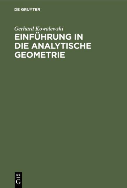 Einfuhrung in Die Analytische Geometrie