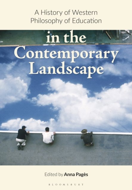 History of Western Philosophy of Education in the Contemporary Landscape