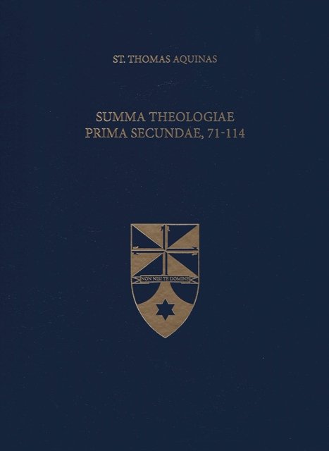 Summa Theologiae Prima Secundae, 71-114