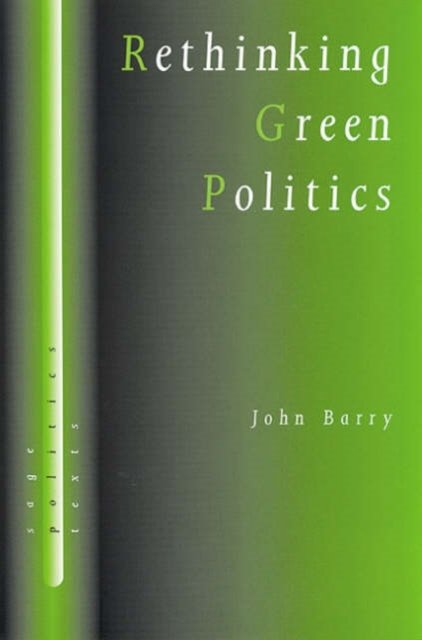 Rethinking Green Politics