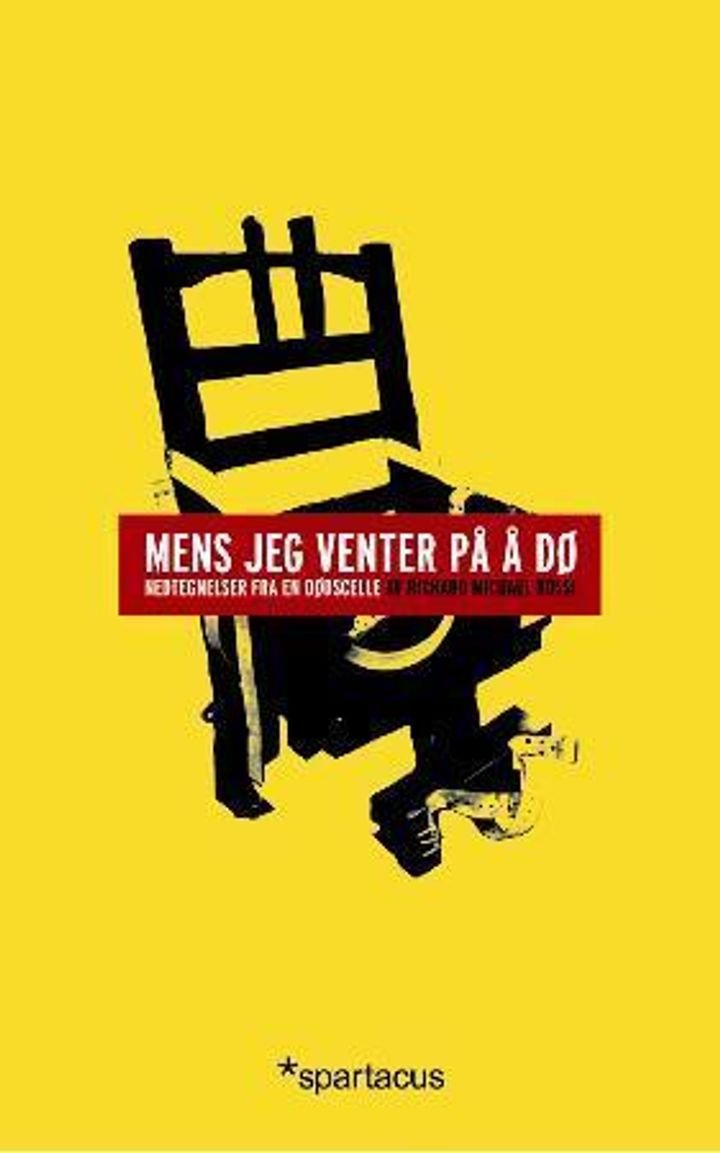 Mens jeg venter på å dø - nedtegnelser fra en dødscelle