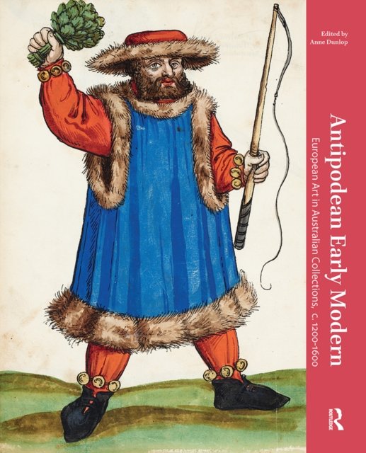 Antipodean Early Modern