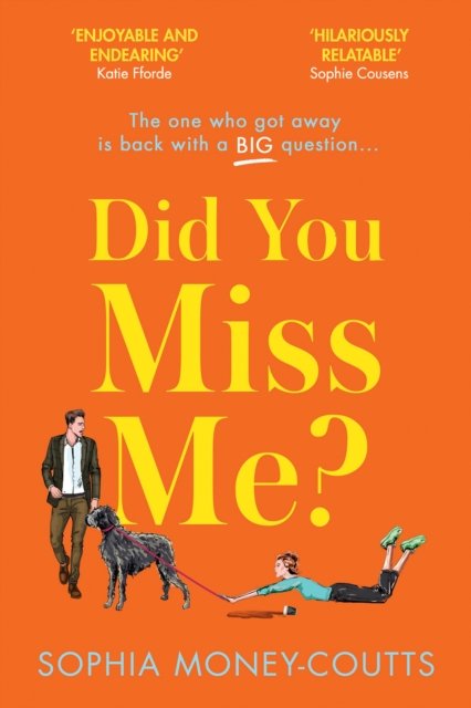 Did You Miss Me?