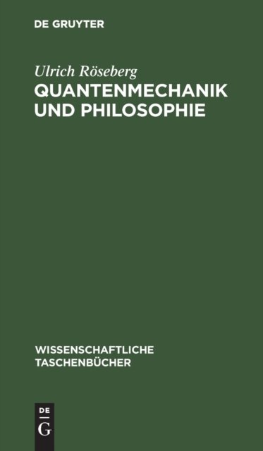 Quantenmechanik Und Philosophie