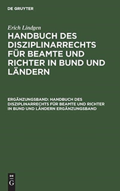 Handbuch des Disziplinarrechts fur Beamte und Richter in Bund und Landern