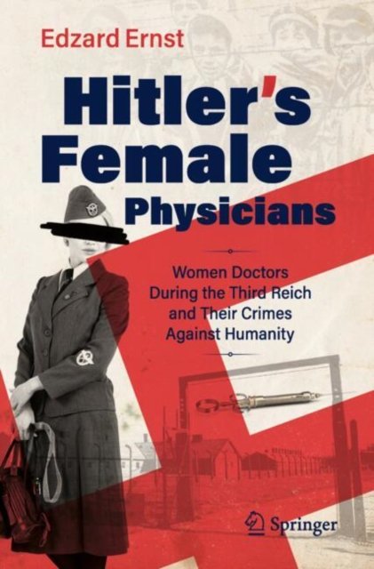 Hitler''s Female Physicians