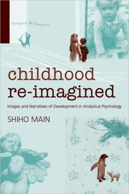 Childhood Re-imagined