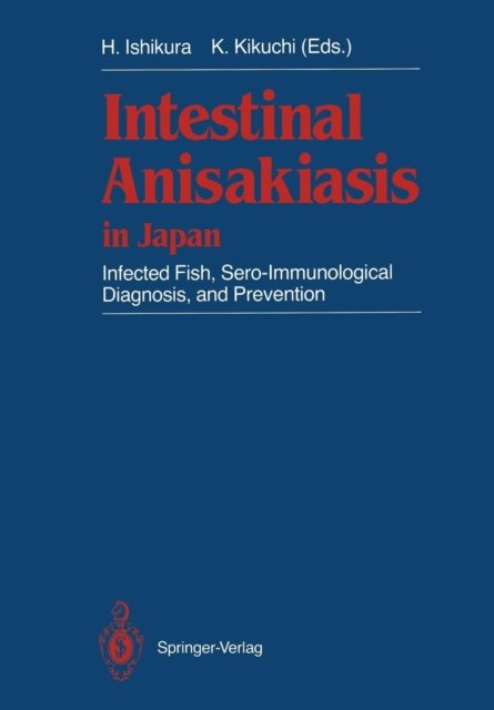 Intestinal Anisakiasis in Japan