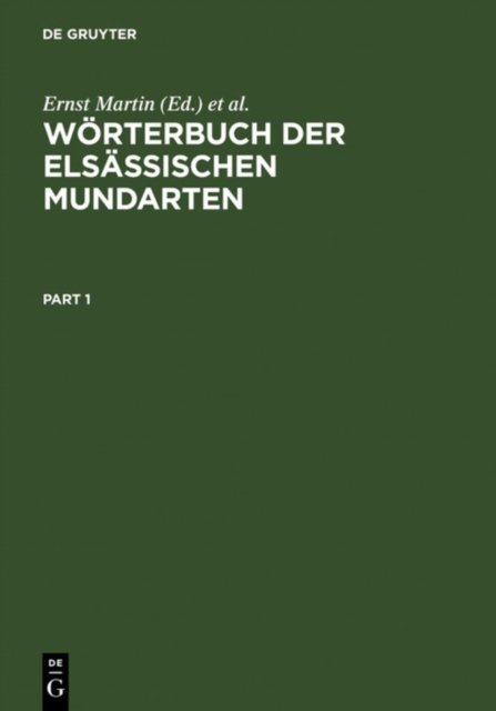 Worterbuch Der Elsassischen Mundarten