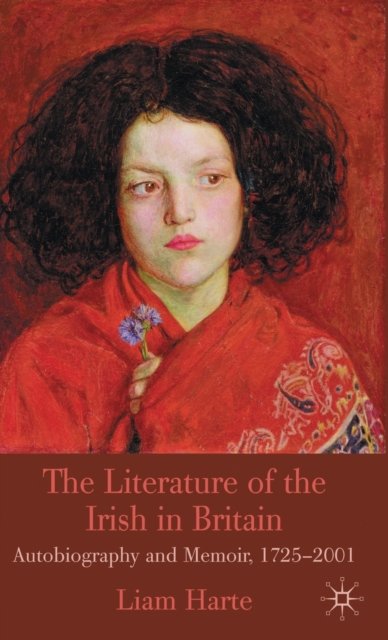The Literature of the Irish in Britain