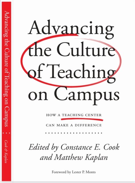 Advancing the Culture of Teaching on Campus
