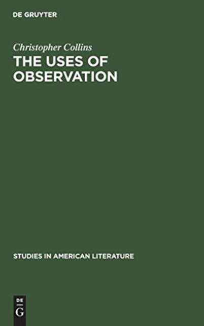 The uses of observation