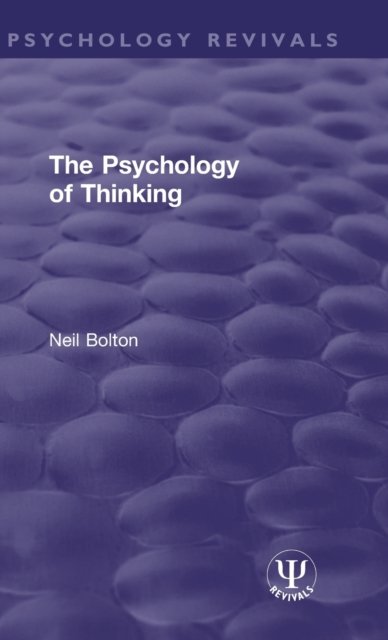 The Psychology of Thinking