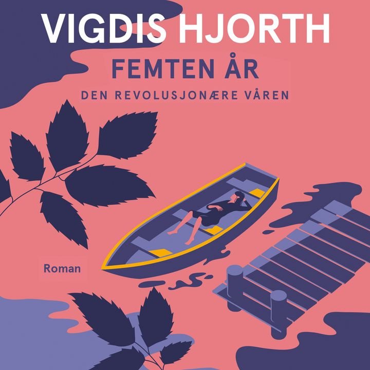 Femten år - den revolusjonære våren