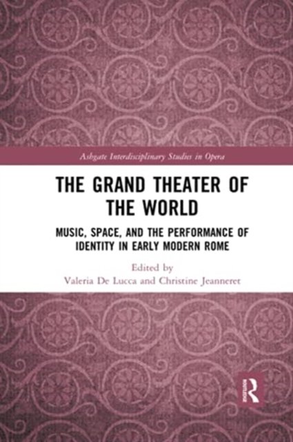 The Grand Theater of the World