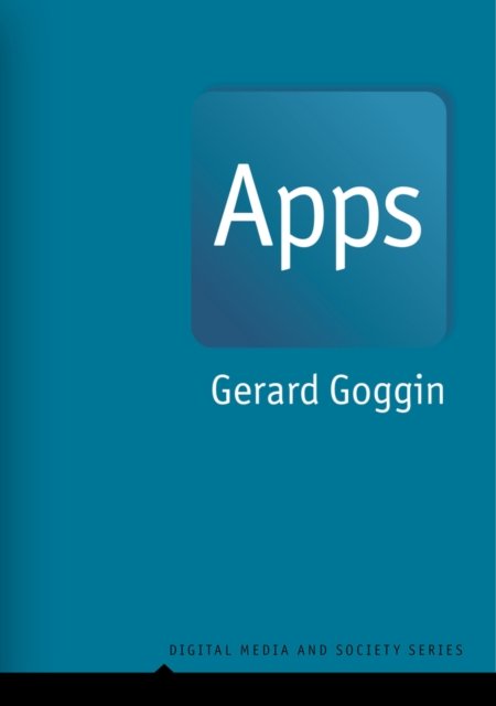 Apps – From Mobile Phones to Digital Lives