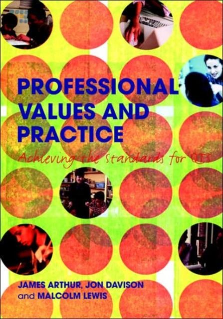 Professional Values and Practice