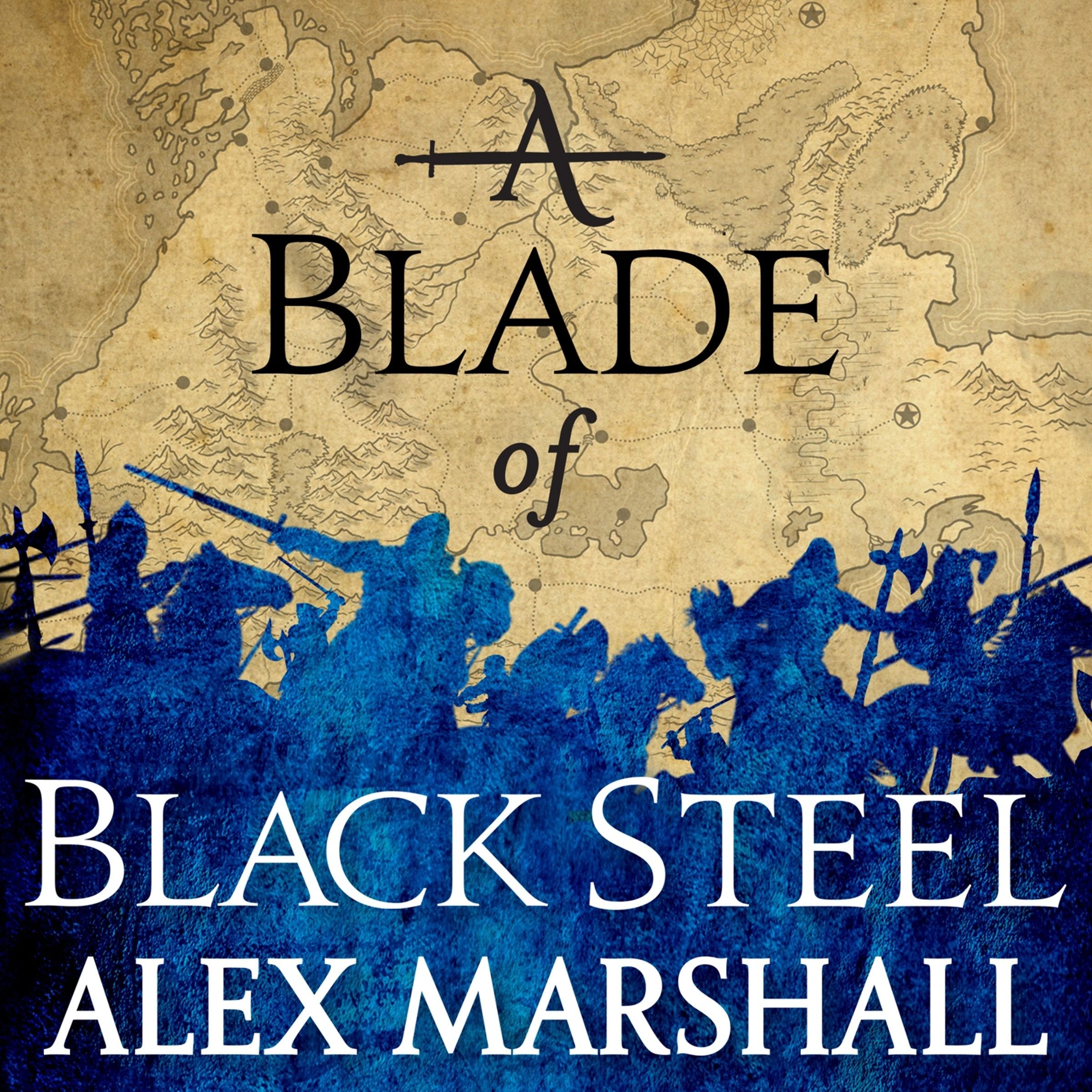 A Blade of Black Steel