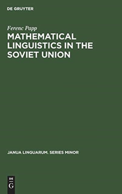 Mathematical Linguistics in the Soviet Union