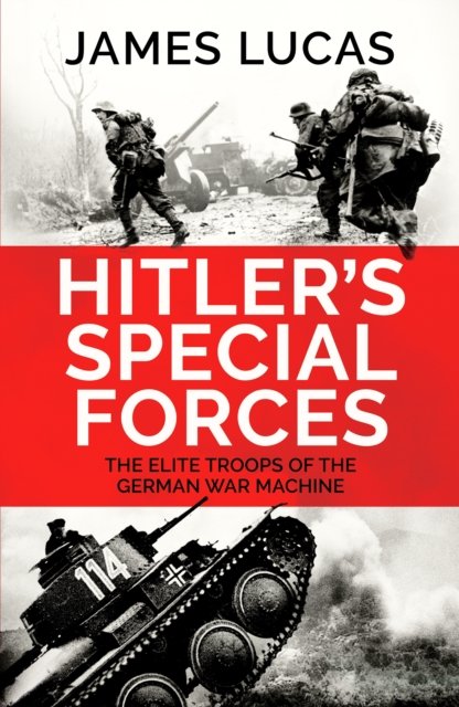 Hitler''s Special Forces